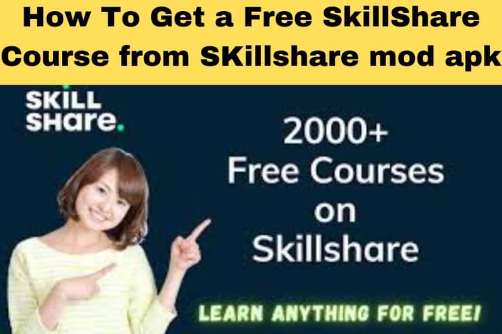How-To-Get-a-Free-SkillShare-Course-from-SKillshare-mod-apk